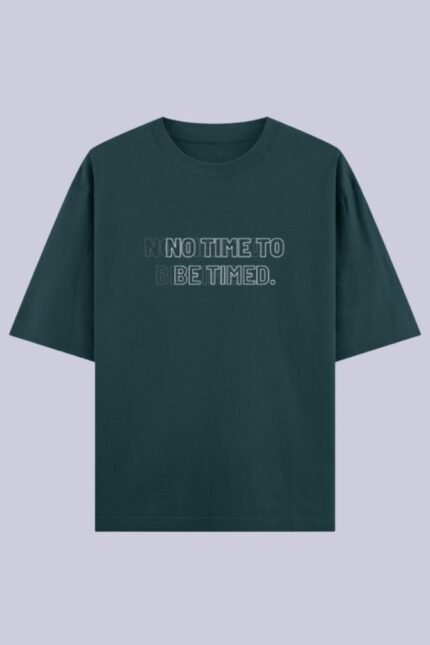 No Time to Be Timed Oversized T-Shirt
