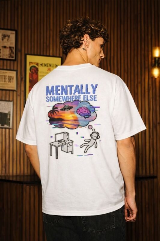 Mentally Somewhere Else Oversized Tee white cotton streetwear